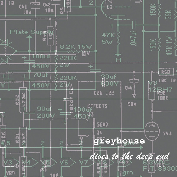 Greyhouse - Dives To The Deep End