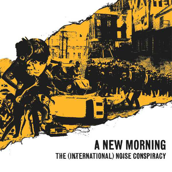 The International Noise Conspiracy - A New Morning Changing Weather
