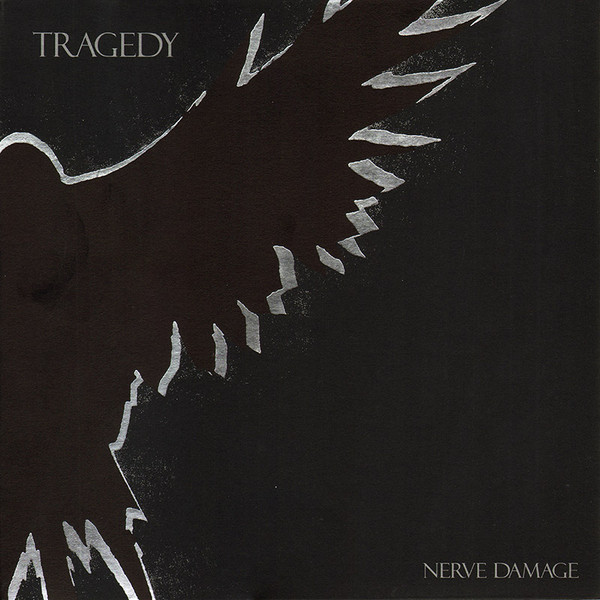 Tragedy - Nerve Damage