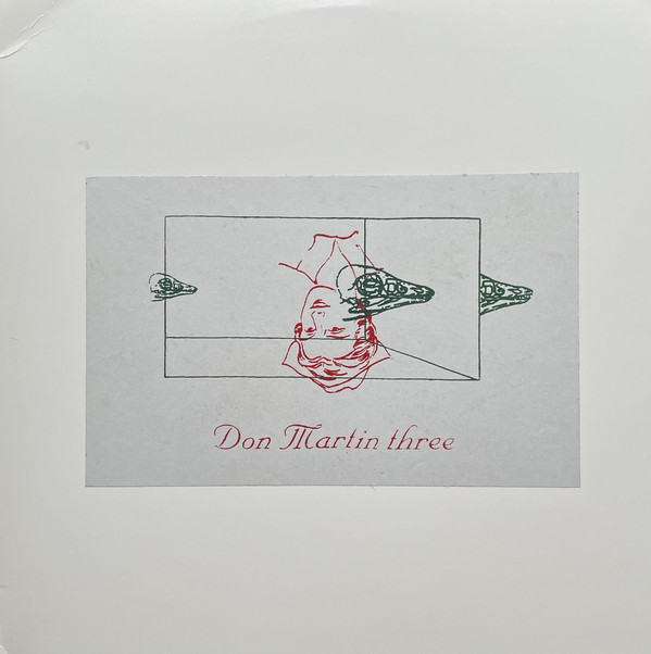 Don Martin Three - Don Martin Three