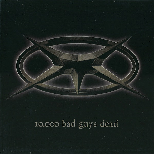 Mörser - 10.000 Bad Guys Dead