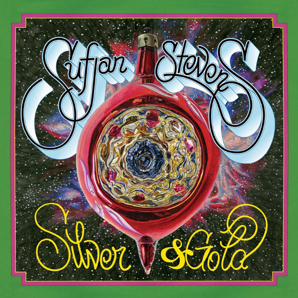 Sufjan Stevens – Silver & Gold