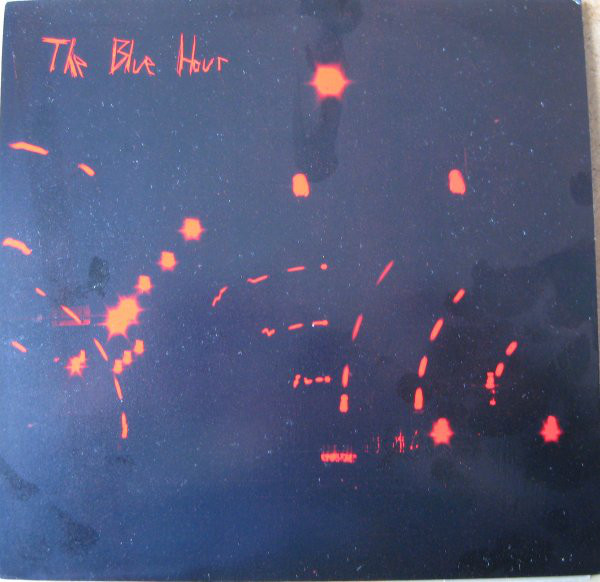 The Blue Hour - The Most Beautiful Words