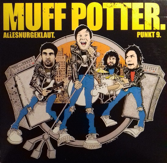 Muff Potter - Allesnurgeklaut/ Punkt 9
