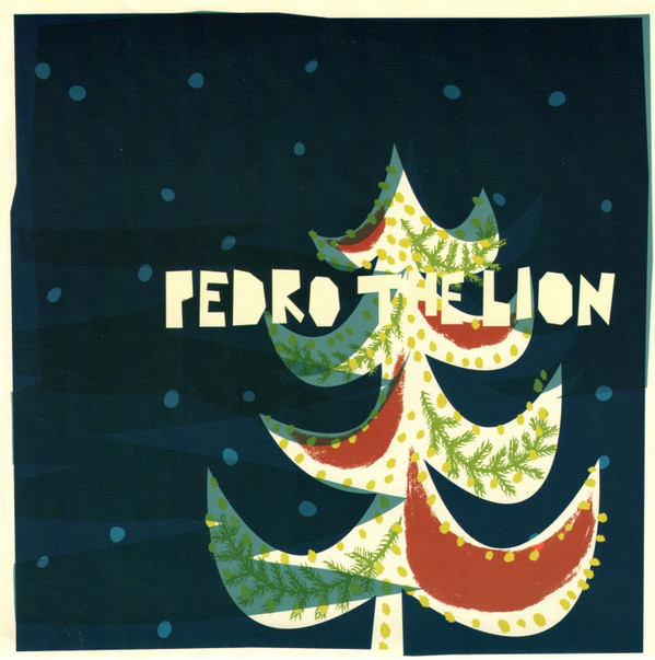 Pedro The Lion – The First Noel
