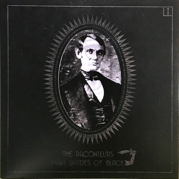 The Raconteurs – Many Shades Of Black