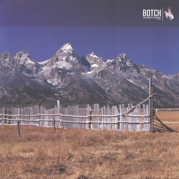 Botch - An Anthology Of Dead Ends