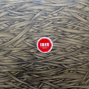 Isis - In The Absence Of Truth
