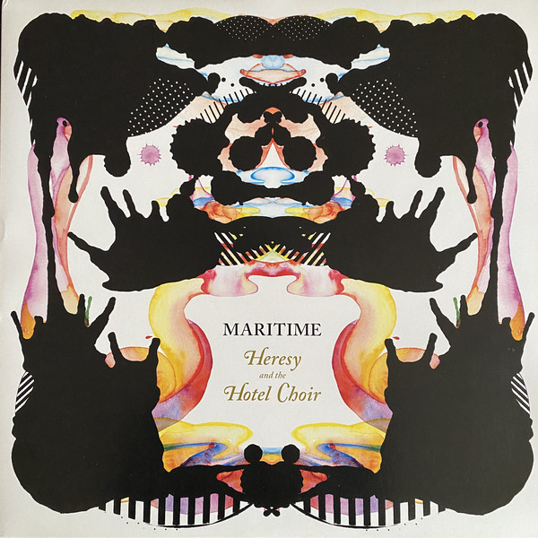 Maritime - Heresy And The Hotel Choir