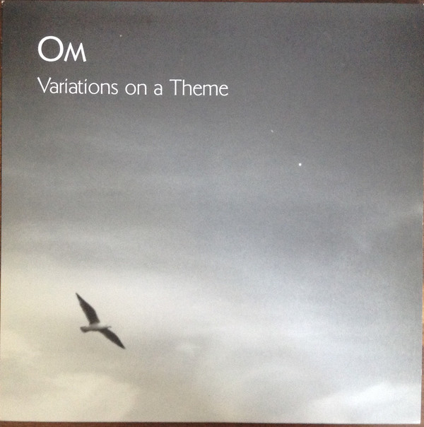 OM - Variations On A Theme