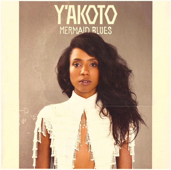 Y'akoto - Mermaid Blues