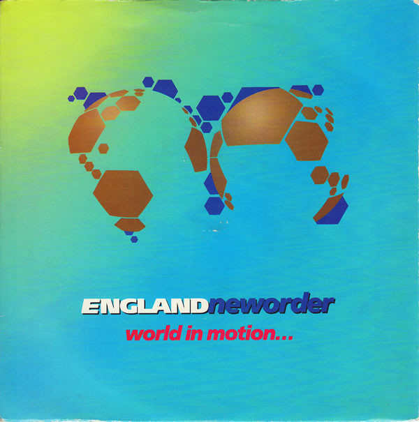 Englandneworder - World In Motion...