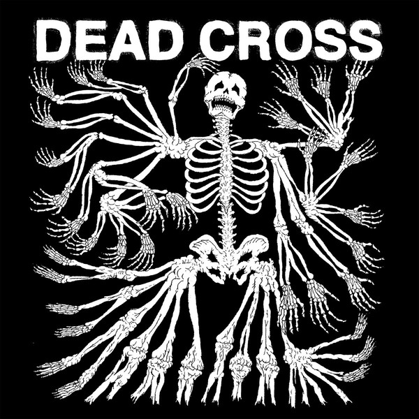 Dead Cross ‎– S/t