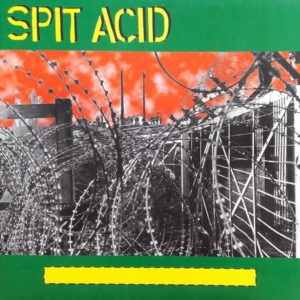 Spit Acid - Spit Acid