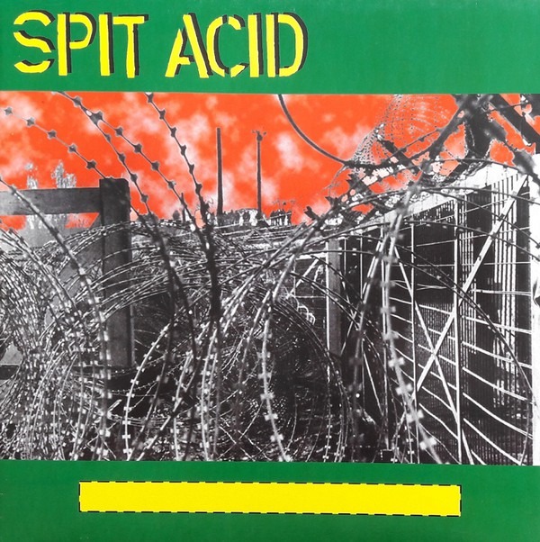 Spit Acid - Spit Acid