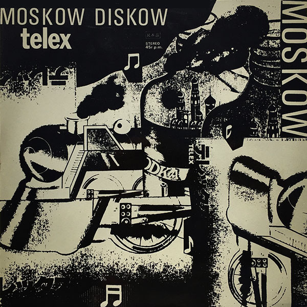 Telex - Moskow Diskow