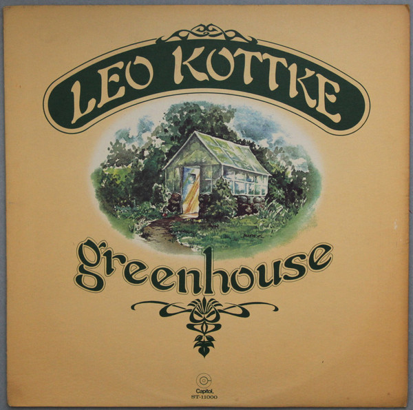 Leo Kottke - Greenhouse