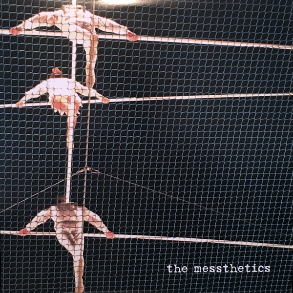 The Messthetics - S/t