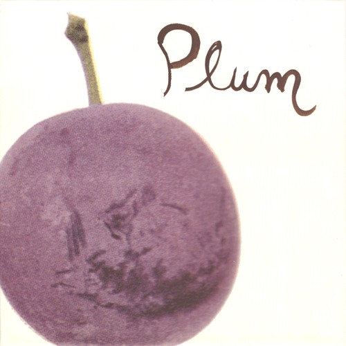 Plum - Compilation