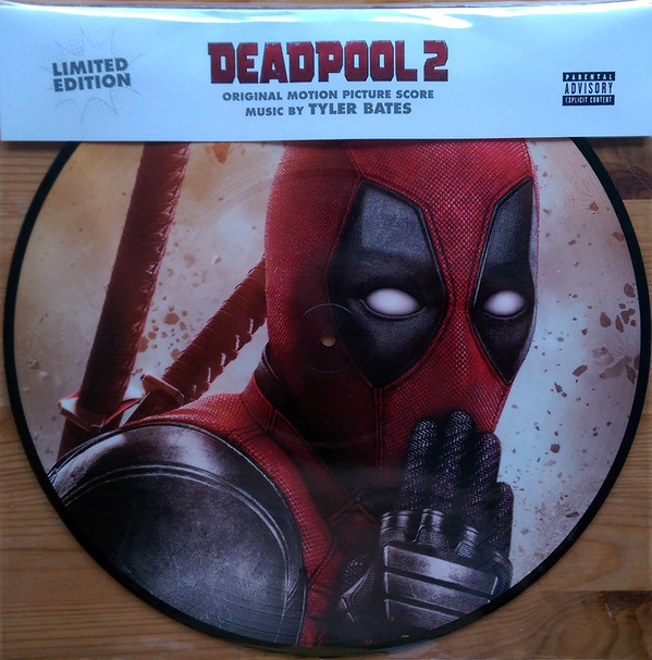 Tyler Bates ‎– Deadpool 2: Original Motion Picture Score