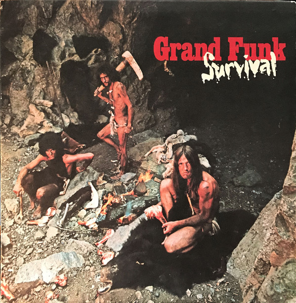 Grand Funk Railroad - Survival