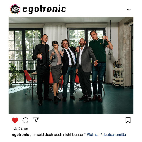 Egotronic – Ihr Seid Doch Auch Nicht Besser