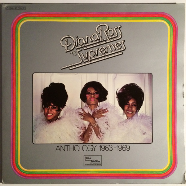 Diana Ross And The Supremes - Anthology 1963-1969