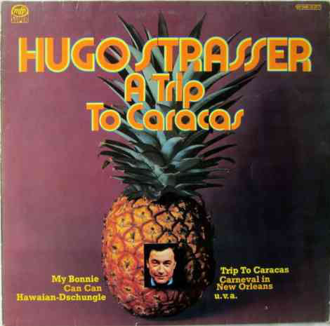 Hugo Strasser - A Trip To Caracas