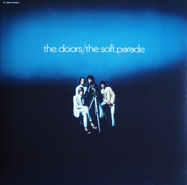 The Doors ‎– The Soft Parade