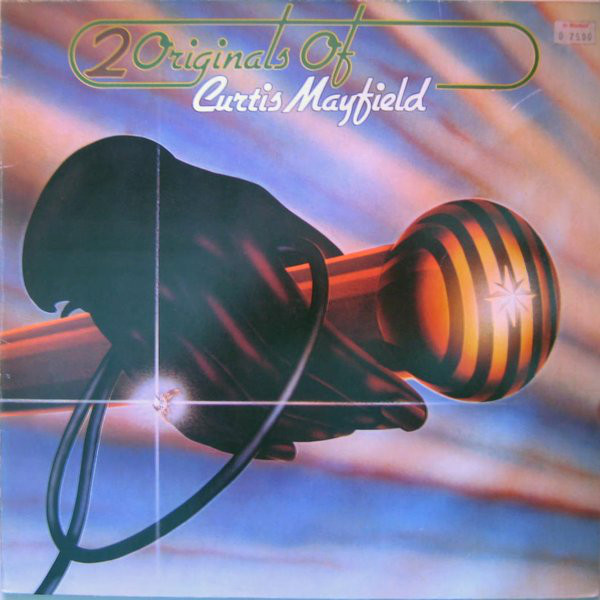 Curtis Mayflied - 2 Originals Of Curtis Mayfield