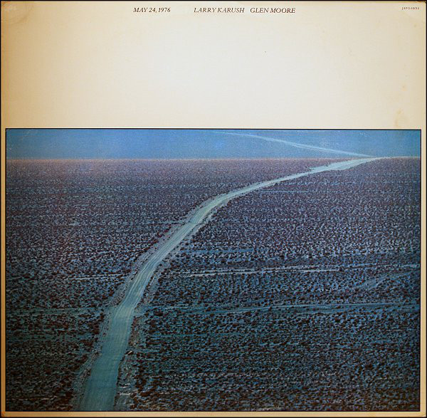 Larry Karush / Glen Moore - May 24, 1976