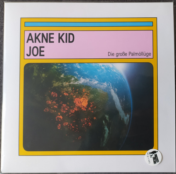 Akne Kid Joe - Die Große Palmöllüge