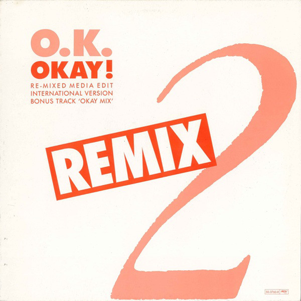Okay – Okay! (Remix)