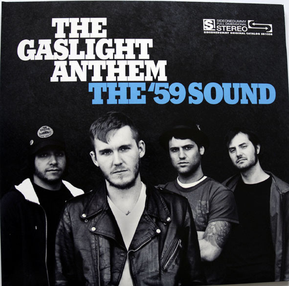 The Gaslight Anthem - The ´59 Sound
