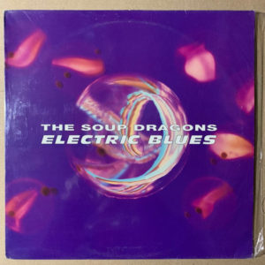 The Soup Dragons - Electric Blues