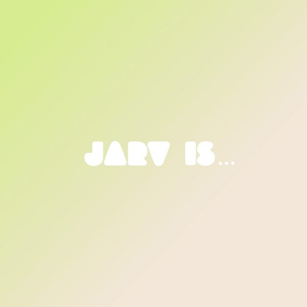 Jarv Is... - Beyond The Pale