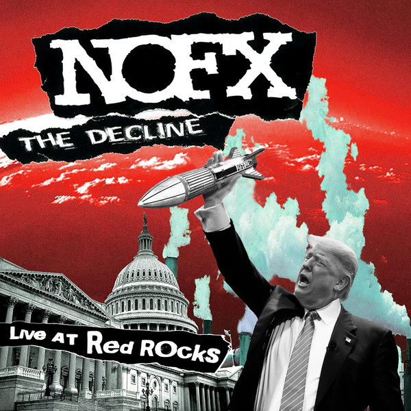 NOFX ‎– The Decline Live At Red Rocks