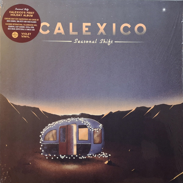 Calexico - Seasonal Shift