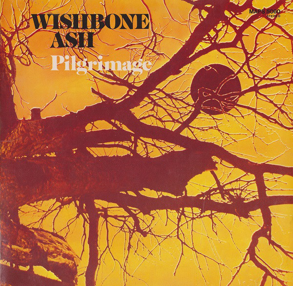Wishbone Ash - Pilgrimage