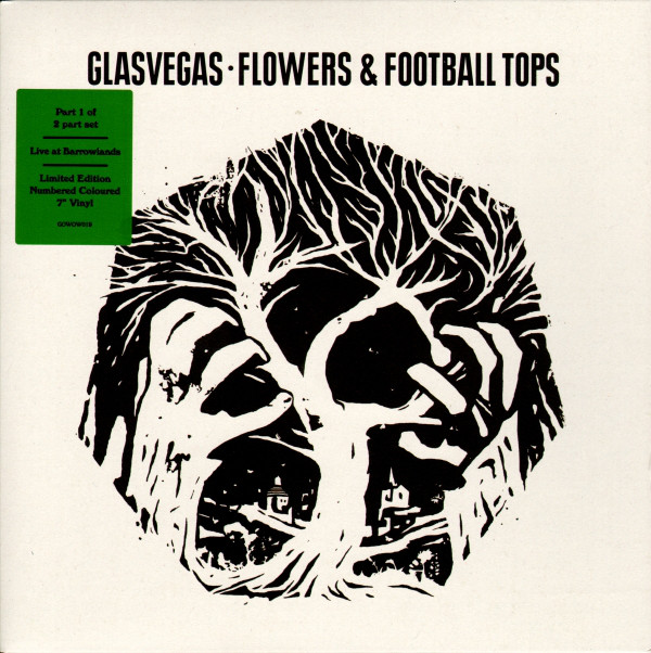 Glasvegas - Flowers & Football Tops