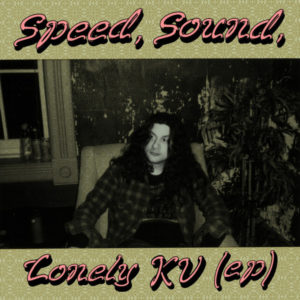 Kurt Vile - Speed, Sound, Lonely KV (EP)