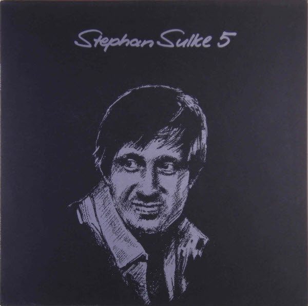Stephan Sulke - Stephan Sulke 5