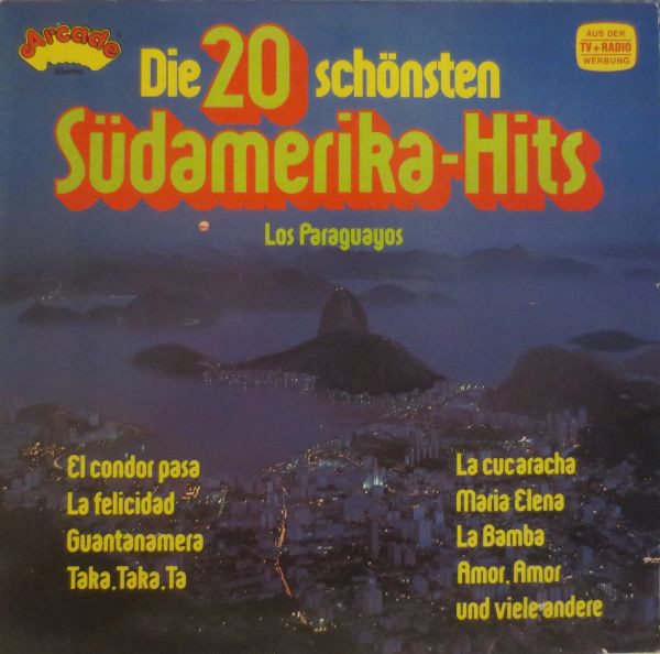 Los Paraguayos - Die 20 Schönsten Südamerika-Hits