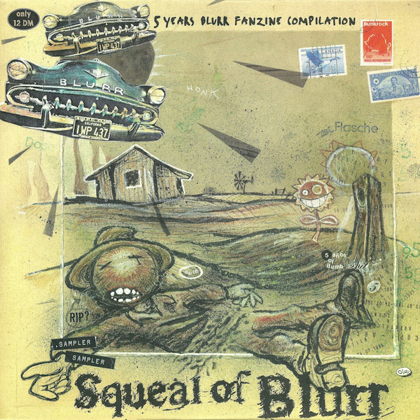 Squeal Of Blurr - 5 Years Blurr Fanzine Compilation