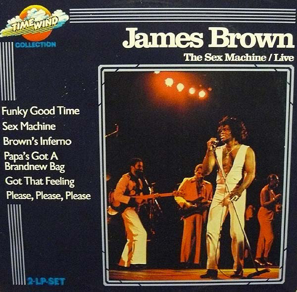 James Brown - The Sex Machine/ Live
