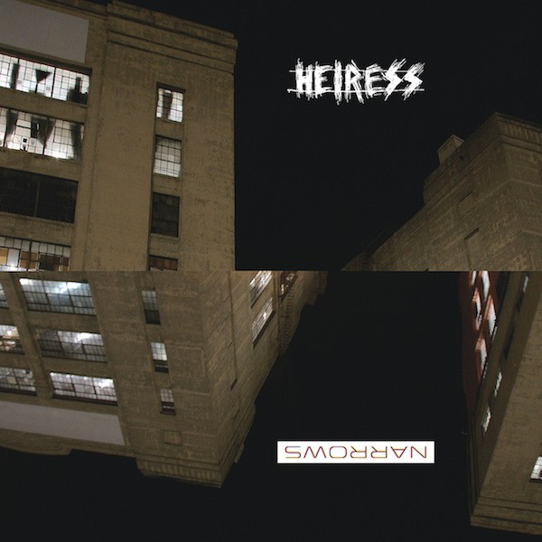 Narrows/ Heiress - Split