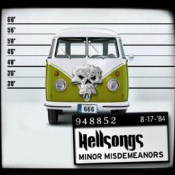 Hellsongs - Minor Misdemeanors