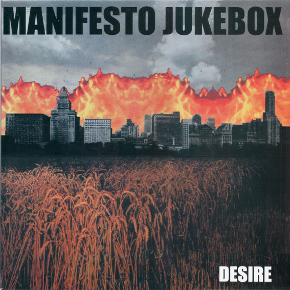 Manifesto Jukebox - Desire