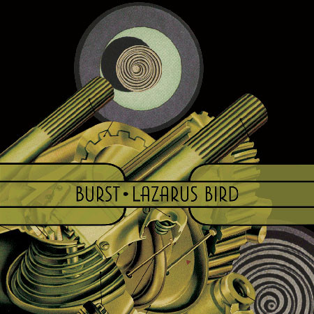 Burst ‎– Lazarus Bird