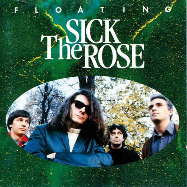 The Sick Rose - Floating